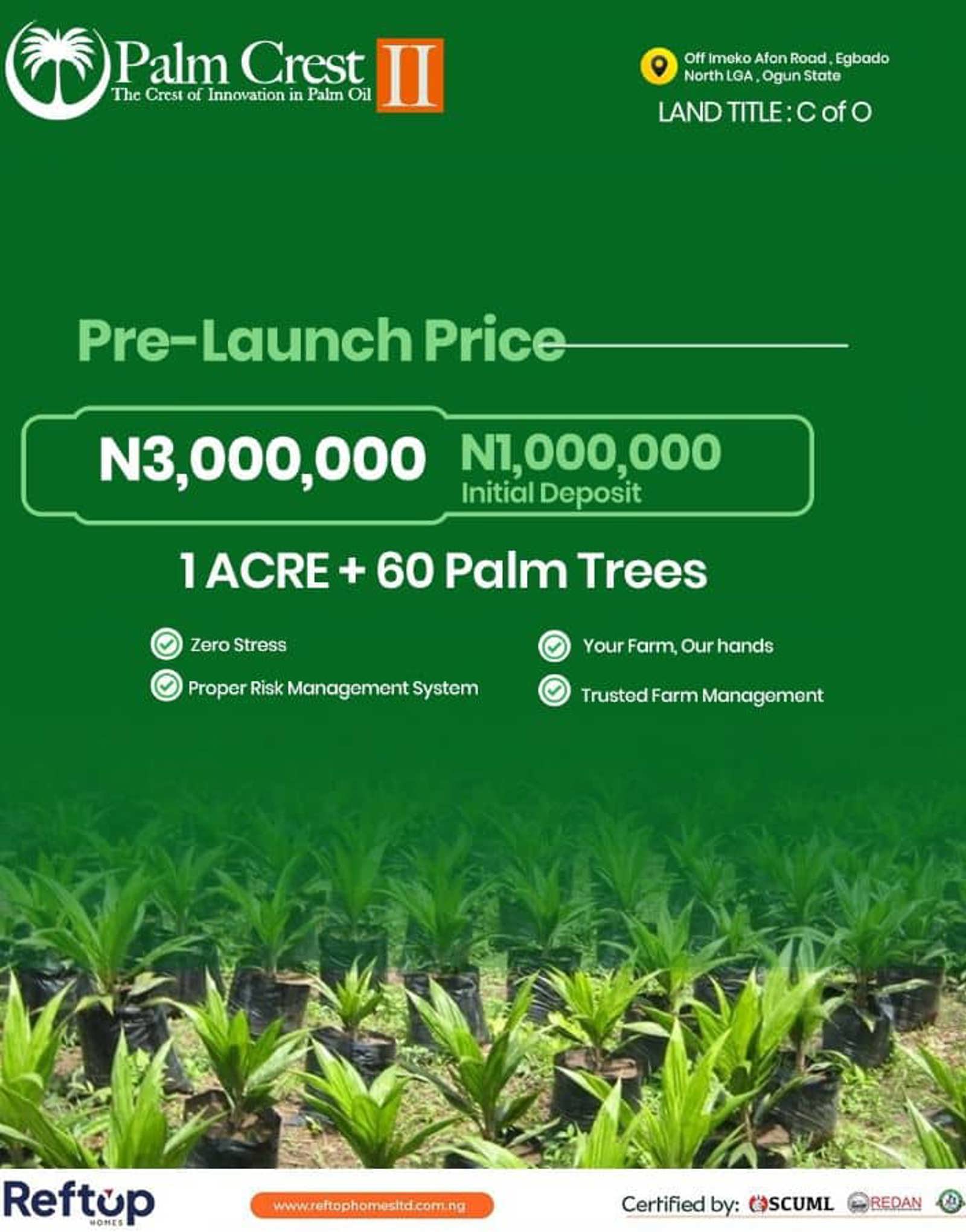 Palm Crest  estate Ogun State
