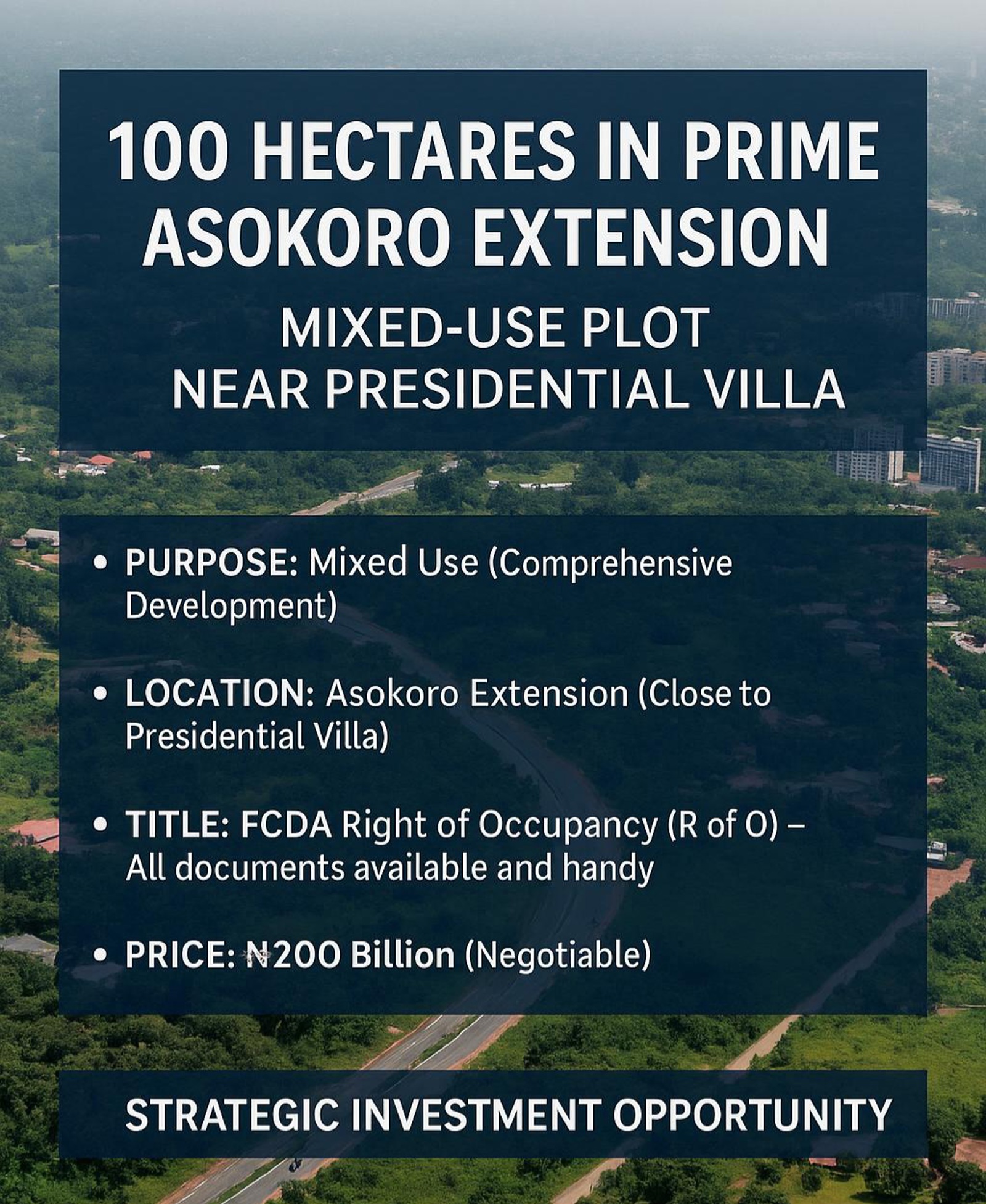 100 Hectares in Prime Asokoro Extension -- Mixed-Use Plot Near Presidential Villa.
